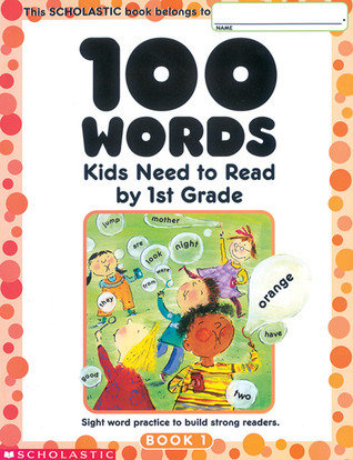 100 Words Kids Need to Read by 1st Grade book cover