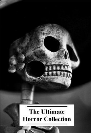The Ultimate Horror Collection, Volume 1 book cover