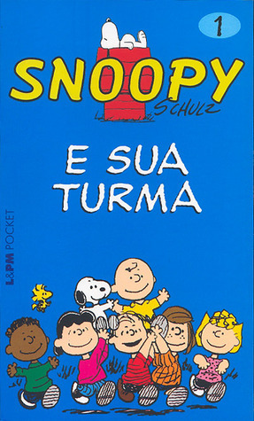 Snoopy e Sua Turma book cover
