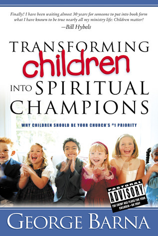 Transforming Children into Spiritual Champions book cover