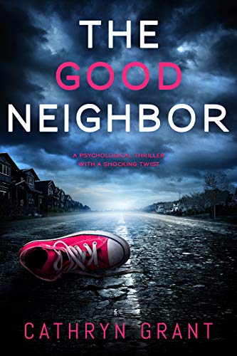 The Good Neighbor book cover