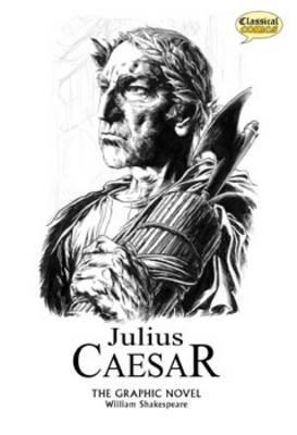 Julius Caesar The Graphic Novel book cover
