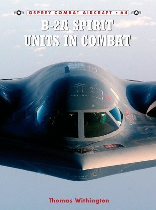 B-2A Spirit Units in Combat book cover