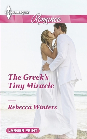 The Greek's Tiny Miracle book cover