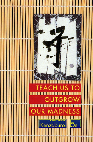 Teach Us to Outgrow Our Madness book cover
