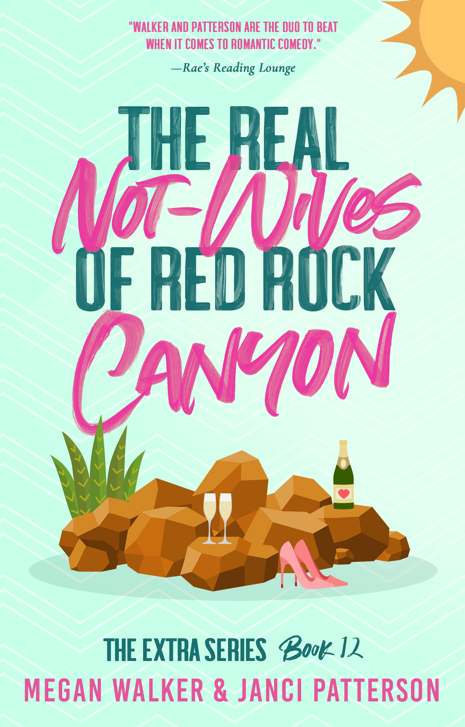 The Real Not-Wives of Red Rock Canyon book cover