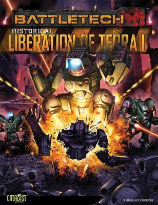 BattleTech Historical Liberation of Terra Vol 1 book cover