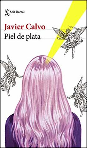 Piel de plata book cover