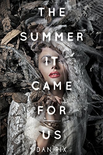 The Summer It Came for Us book cover