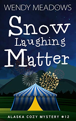 Snow Laughing Matter book cover