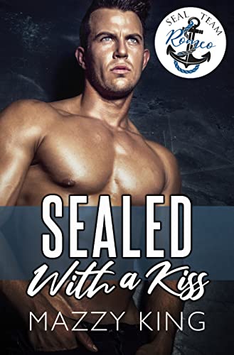 SEALed With A Kiss book cover