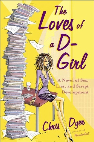 The Loves of a D-Girl book cover