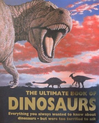 Ultimate Book of Dinosaurs book cover