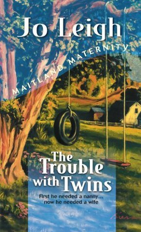 The Trouble with Twins (Maitland Maternity) book cover