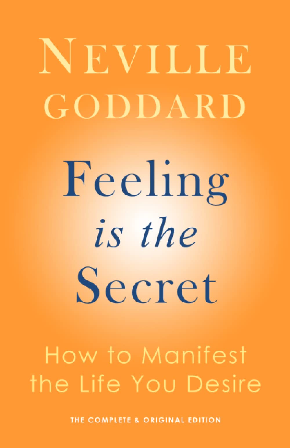 Feeling Is the Secret book cover