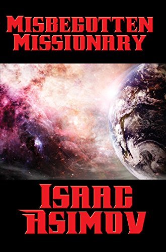 Misbegotten Missionary book cover