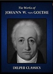 Works of Johann Wolfgang von Goethe book cover