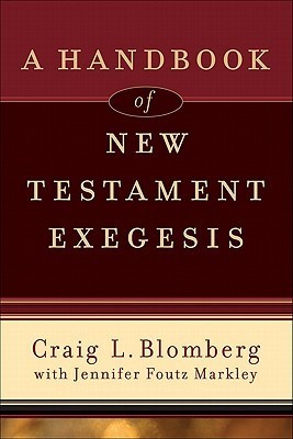 A Handbook of New Testament Exegesis book cover