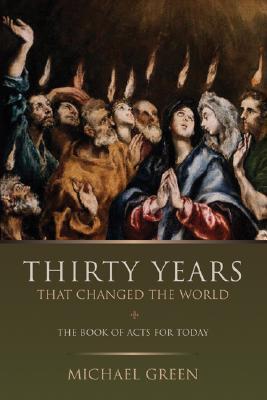 Thirty Years That Changed the World book cover