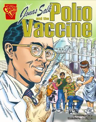Jonas Salk and the Polio Vaccine book cover