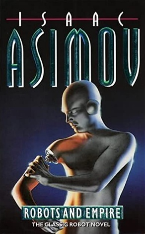 Robots and Empire book cover
