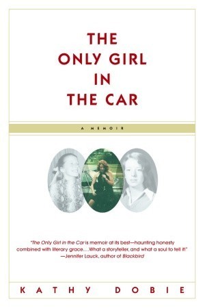 The Only Girl in the Car book cover