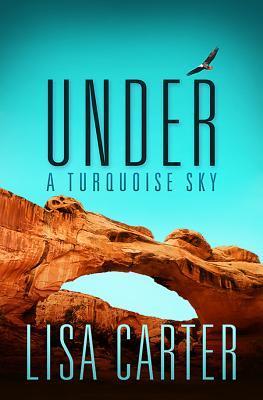 Under A Turquoise Sky book cover