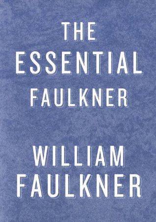 The Essential Faulkner book cover