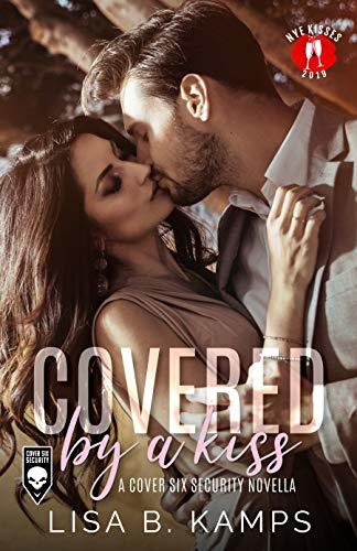 Covered By A Kiss book cover