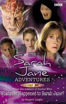 Whatever Happened to Sarah Jane? book cover