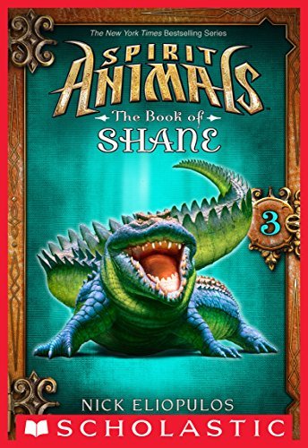 Spirit Animals: The Book of Shane book cover 3
