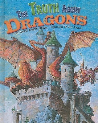 The Truth About Dragons book cover