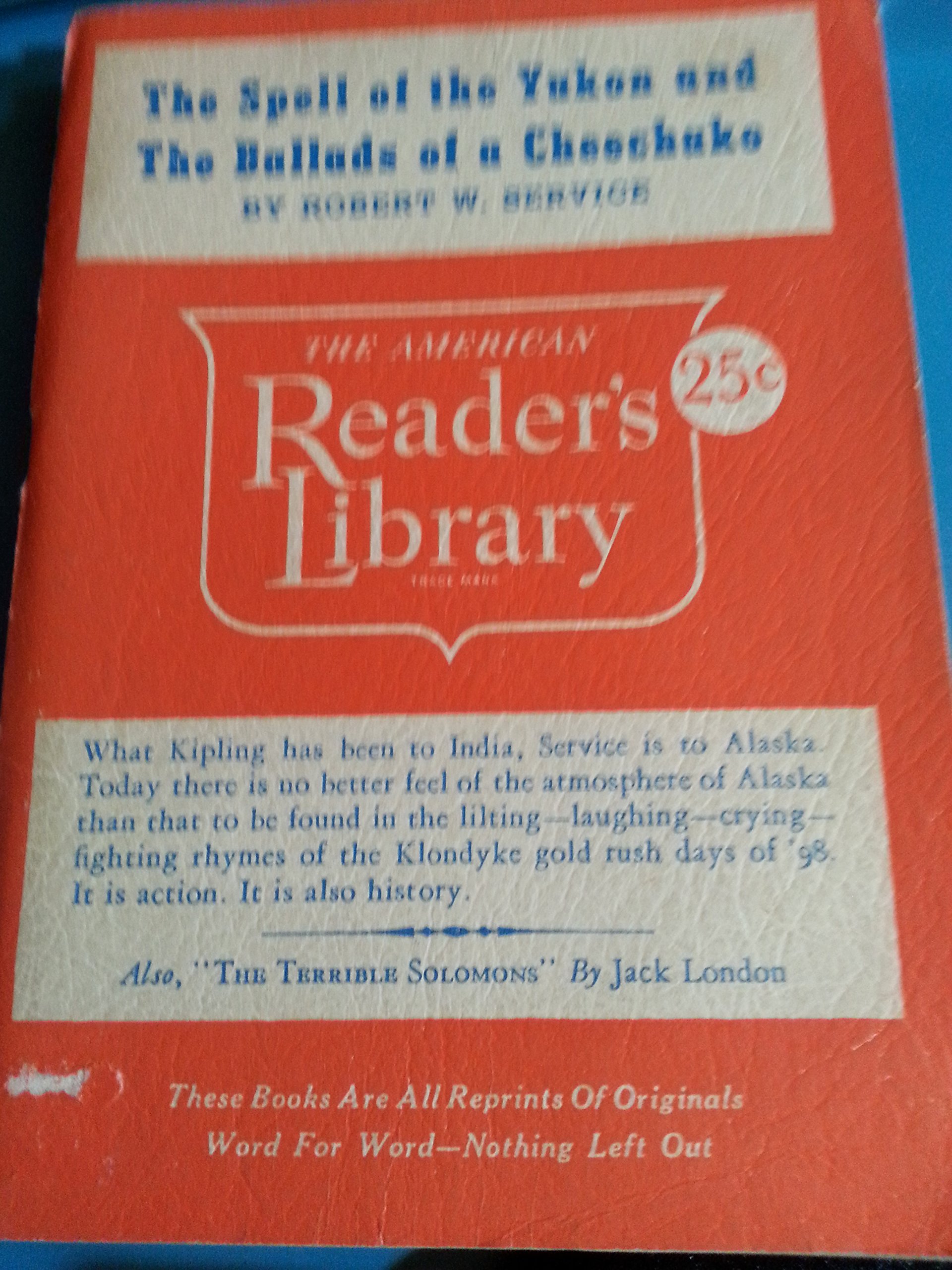 The Spell of the Yukon and The Ballads of a Cheechako book cover