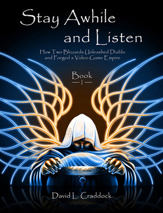 Stay Awhile and Listen book cover