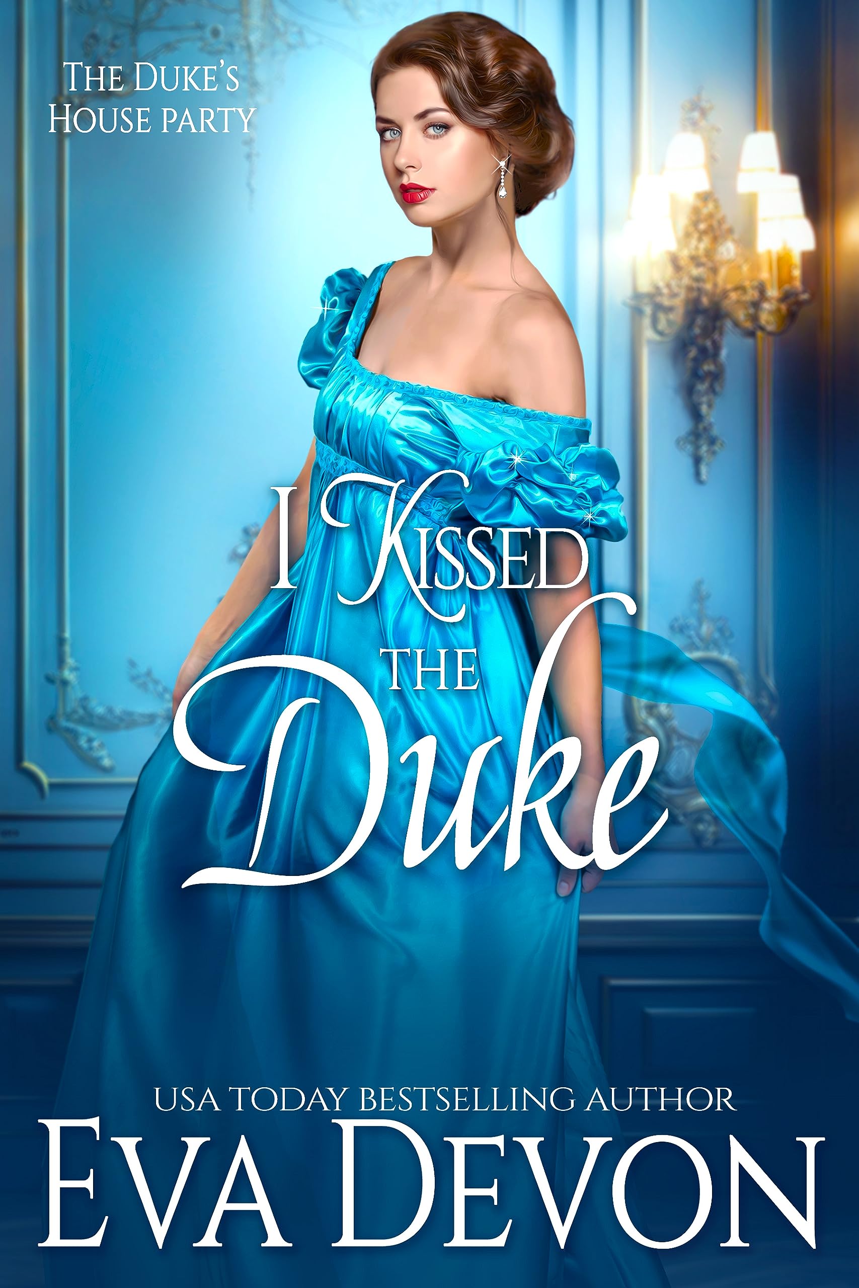 I Kissed The Duke book cover