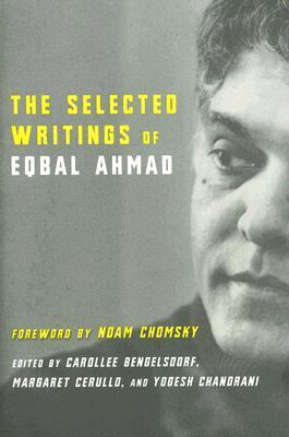 The Selected Writings of Eqbal Ahmad book cover