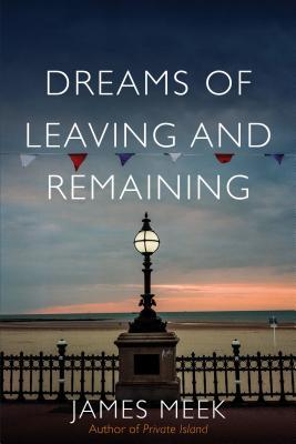 Dreams of Leaving and Remaining book cover