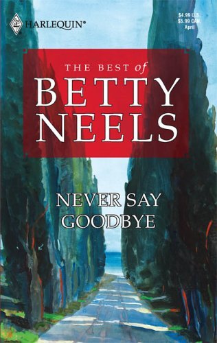 Never Say Goodbye book cover