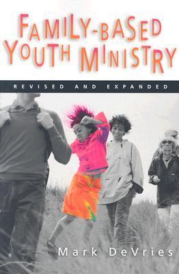 Family- Based Youth Ministry book cover