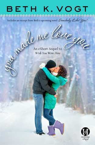 You Made Me Love You book cover