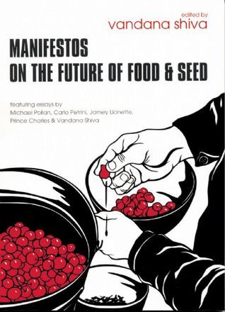 Manifestos on the Future of Food and Seed book cover