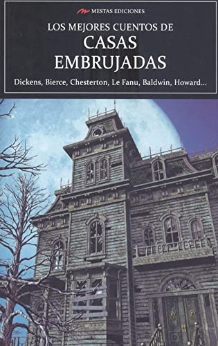 Los mejores cuentos de Casas Embrujadas book cover