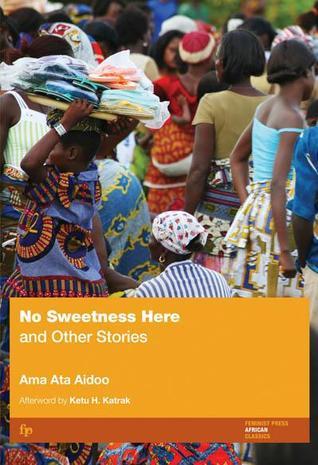 No Sweetness Here and Other Stories book cover