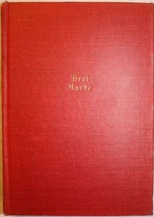 The Works of Bret Harte book cover