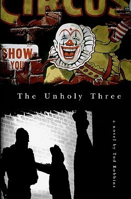 The Unholy Three book cover