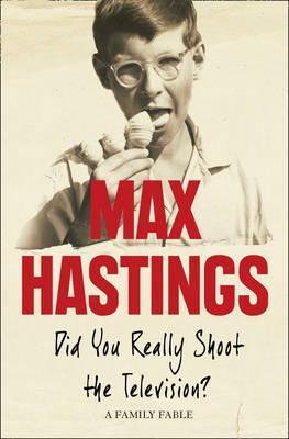 Did You Really Shoot the Television? book cover