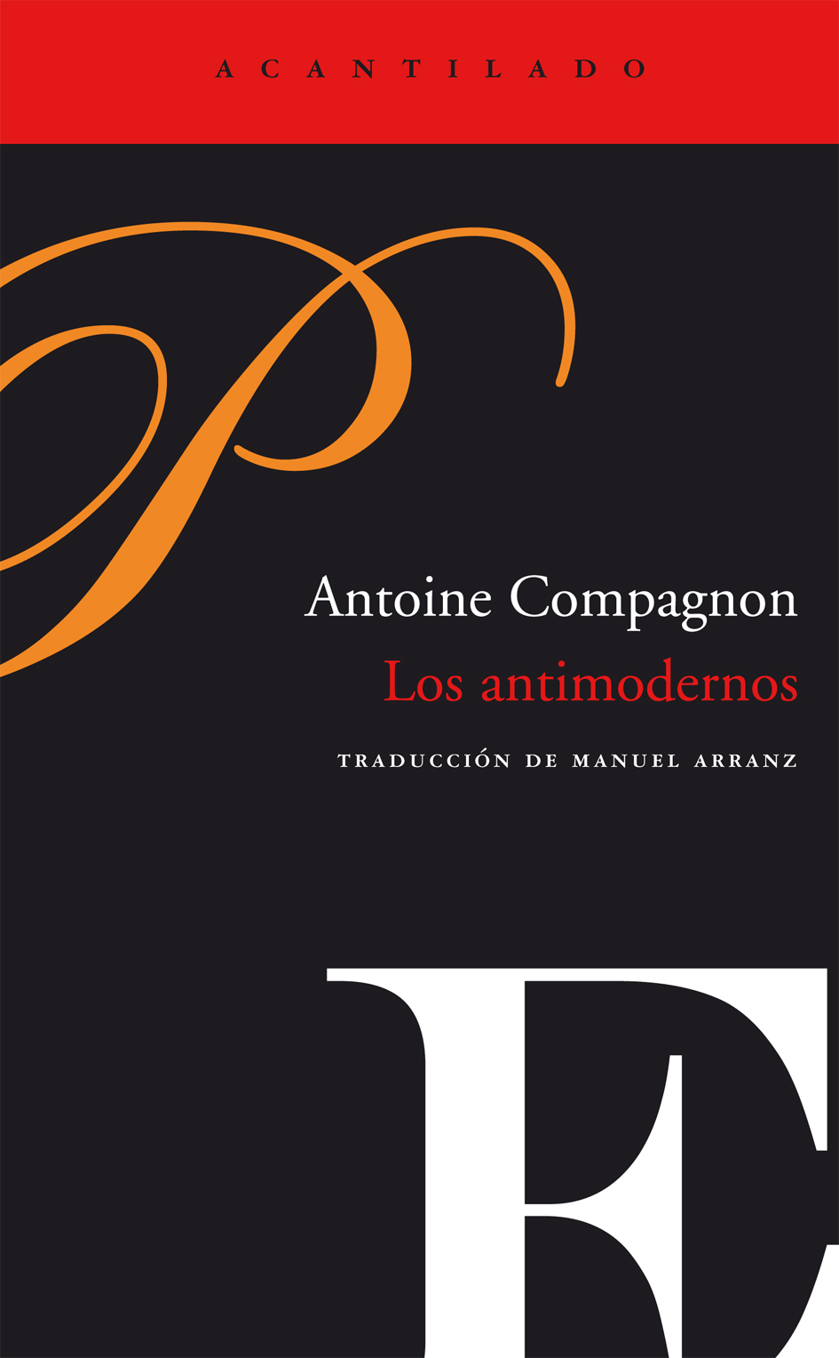 Los antimodernos book cover