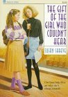 The Gift of the Girl Who Couldn't Hear book cover