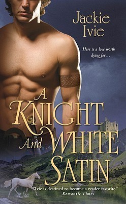 A Knight and White Satin book cover