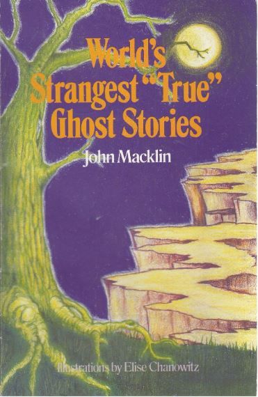 World's Strangest True Ghost Stories book cover